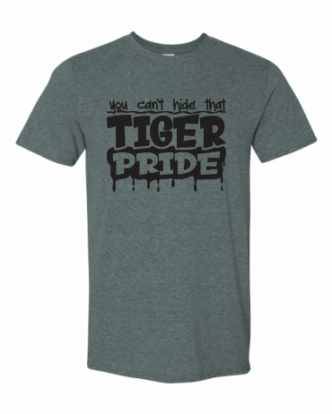 YOU CAN'T HIDE THAT TIGER PRIDE TEE